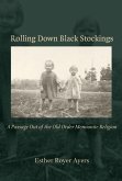 Rolling Down Black Stockings (eBook, ePUB)