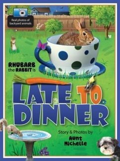 Late to Dinner (eBook, ePUB) - Michelle, Aunt