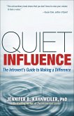 Quiet Influence (eBook, ePUB)