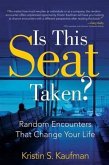 Is This Seat Taken? (eBook, ePUB)