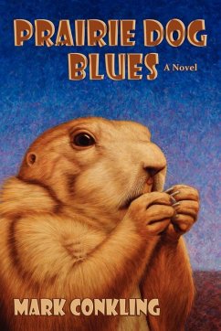 Prairie Dog Blues (eBook, ePUB)