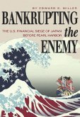 Bankrupting the Enemy (eBook, ePUB)