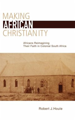 Cover Making African Christianity (eBook, ePUB)