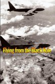 Flying from the Black Hole (eBook, ePUB)