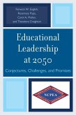 Educational Leadership at 2050 (eBook, ePUB)