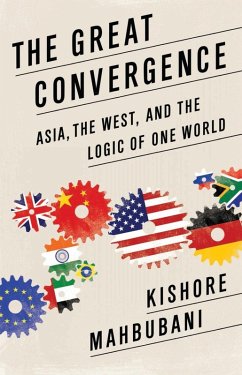 The Great Convergence (eBook, ePUB) - Mahbubani, Kishore
