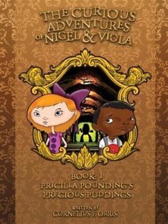 Curious Adventures of Nigel and Viola (eBook, ePUB) - Orris, Cornelius F.