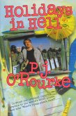 Holidays in Hell (eBook, ePUB)