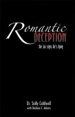 Romantic Deception: The Six Signs He's Lying (eBook, ePUB)