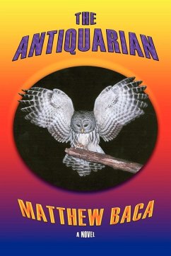 The Antiquarian (eBook, ePUB) - Baca, Matthew