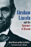 Abraham Lincoln and the Structure of Reason (eBook, ePUB)