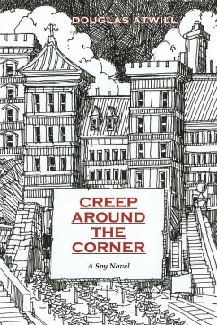 Creep Around the Corner (eBook, ePUB)
