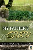 My Father's Guru (eBook, ePUB) My Father's Guru (eBook, ePUB)