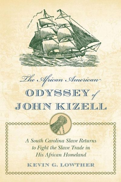 The African American Odyssey of John Kizell (eBook, ePUB)
