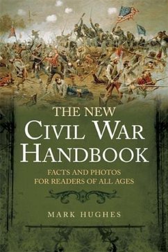 New Civil War Handbook (eBook, ePUB) - Hughes, Mark