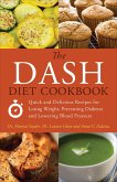 The DASH Diet Cookbook (eBook, ePUB)
