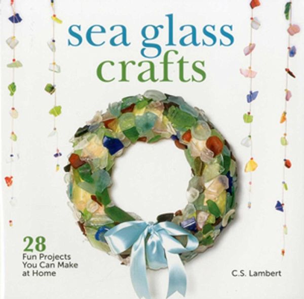 Sea Glass Crafts (eBook, ePUB)
