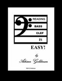 Reading Bass Clef Is Easy (eBook, ePUB)