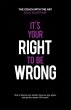 Its Your Right To Be Wrong (eBook, ePUB) - Bild 1