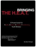 Bringing The H.E.A.T (eBook, ePUB) Bringing The H.E.A.T (eBook, ePUB)
