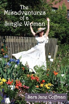 The Misadventures of a Single Woman (eBook, ePUB)