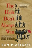The Rich Don't Always Win (eBook, ePUB)