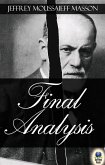 Final Analysis: The Making and Unmaking of a Psychoanalyst (eBook, ePUB)