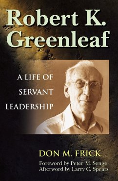 Robert K. Greenleaf (eBook, ePUB) - Frick, Don M.