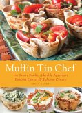 Muffin Tin Chef (eBook, ePUB)