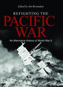 Cover Refighting the Pacific War (eBook, ePUB)