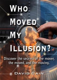 Cover Who Moved My Illusion? (eBook, ePUB)