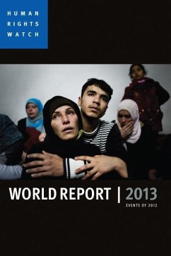 World Report 2013 (eBook, ePUB) - Human Rights Watch