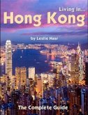 Living In... Hong Kong (eBook, ePUB) Living In... Hong Kong (eBook, ePUB)