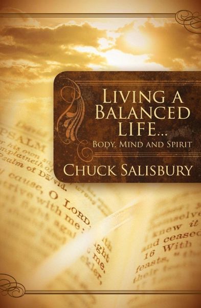 Living a Balanced Life ... (eBook, ePUB) Living a Balanced Life ... (eBook, ePUB)
