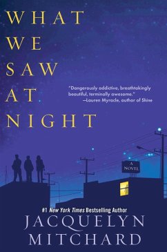 What We Saw at Night (eBook, ePUB) - Mitchard, Jacquelyn