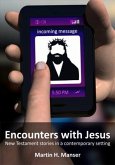 Encounters with Jesus (eBook, ePUB)