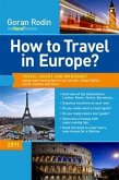 How to Travel in Europe? (eBook, ePUB)