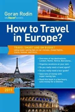 How to Travel in Europe? (eBook, ePUB) - Rodin, Goran