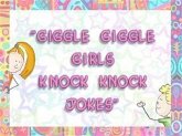 Giggle Giggle Girls (eBook, ePUB)