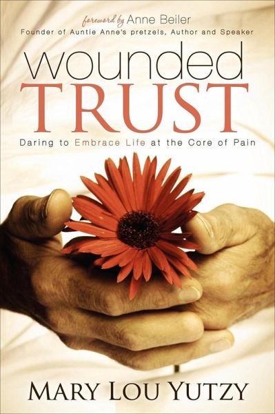 Wounded Trust (eBook, ePUB) Wounded Trust (eBook, ePUB)