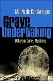 Grave Undertaking (eBook, ePUB)