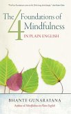 The Four Foundations of Mindfulness in Plain English (eBook, ePUB)