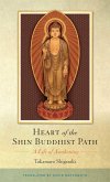 Heart of the Shin Buddhist Path (eBook, ePUB)