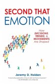 Second That Emotion (eBook, ePUB) Second That Emotion (eBook, ePUB)