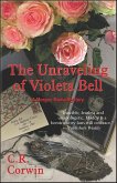 The Unraveling of Violeta Bell (eBook, ePUB)