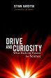 Drive and Curiosity (eBook, ePUB) - Bild 1