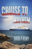 Cruise to Mayhem (eBook, ePUB)