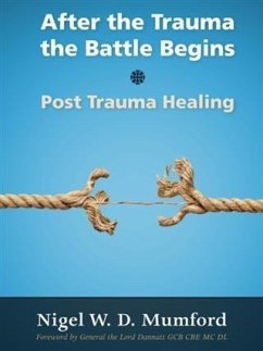 Cover After the Trauma the Battle Begins (eBook, ePUB)