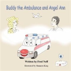 Buddy the Ambulance and Angel Ann (eBook, ePUB) - Neff, Fred