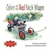 Calvin and the Red Neck Wagon (eBook, ePUB)